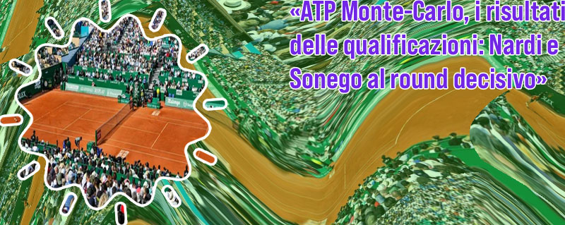 Atp montecarlo 2024 qualificazioni