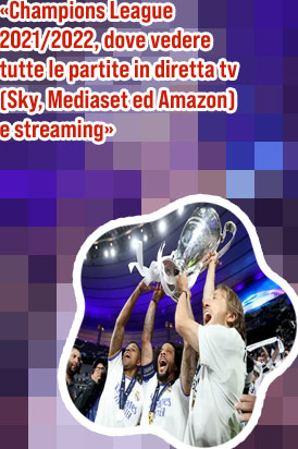 Champions league partite in diretta