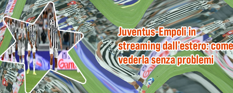 Juve empoli streaming