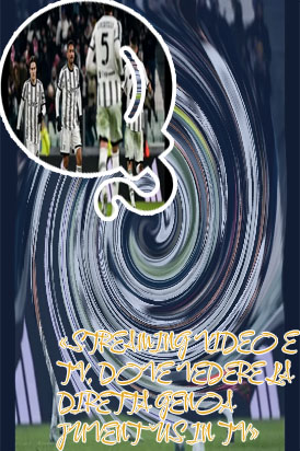 Juve in diretta
