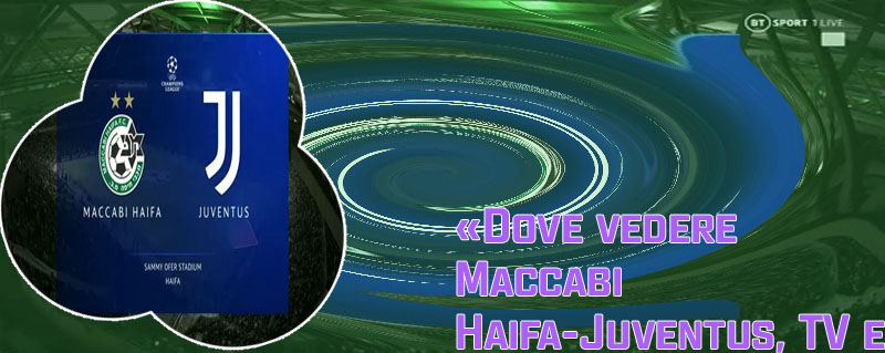 Juventus maccabi live