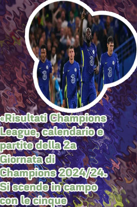 Partite champions risultati